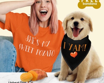 Thanksgiving Sweet Potato Matching Dog Owner Set, Matching Dog Clothes, Dog Owner Clothes, Shirt and Bandana, Dog Mom Matching Set, I Yam