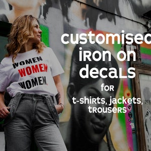 Customised Iron On Decals For Garments - DECAL ONLY - Bulk Orders + Discounts! Custom Designs/Colours/Sizes, Premium Vinyls