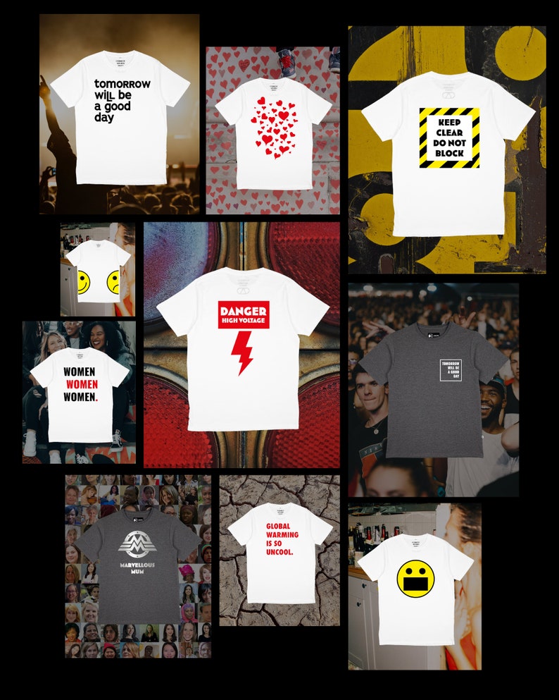 Pu&ograve; includere: Una collezione di dieci t-shirt bianche con diversi design grafici. I design includono: "tomorrow will be a good day", uno schema di cuori rossi, "keep clear do not block", un'emoticon sorridente, "danger high voltage", "women women women", "marvelous mum", "global warming is so uncool", e un'altra emoticon sorridente.