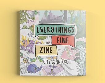 Everything's Fine Zine City Digital Edition