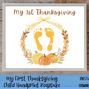 My 1st Thanksgiving, Fall Footprint Art Craft Keepsake Template, Baby, toddler, preschool, Printable Gift, INSTANT DOWNLOAD
