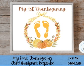 My 1st Thanksgiving, Fall Footprint Art Craft Keepsake Template, Baby, toddler, preschool, Printable Gift, INSTANT DOWNLOAD
