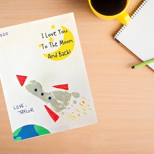 I love you to the Moon and back, Rocket Foot Print, Fathers Day Art Craft Keepsake Gift, Baby, Toddler, Preschool, INSTANT DOWNLOAD