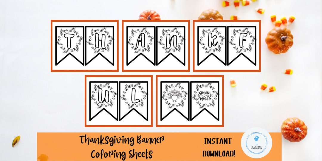 Thanksgiving Coloring Banner Flags, Printable DIY Kids Activity, Color Your Own Decor, Thankful ...