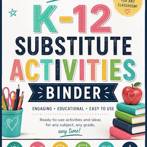 Ultimate K-12 Substitute Activity Binder | Emergency No-Prep Lesson Plans (PDF Download)
