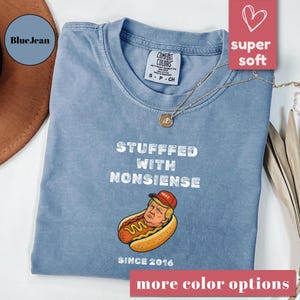 Chemise anti-hot dog Comfort Colors®, t-shirt Manifestation politique, t-shirt anti-maga satirique, t-shirt pro Démocratie amusant du 4 juillet