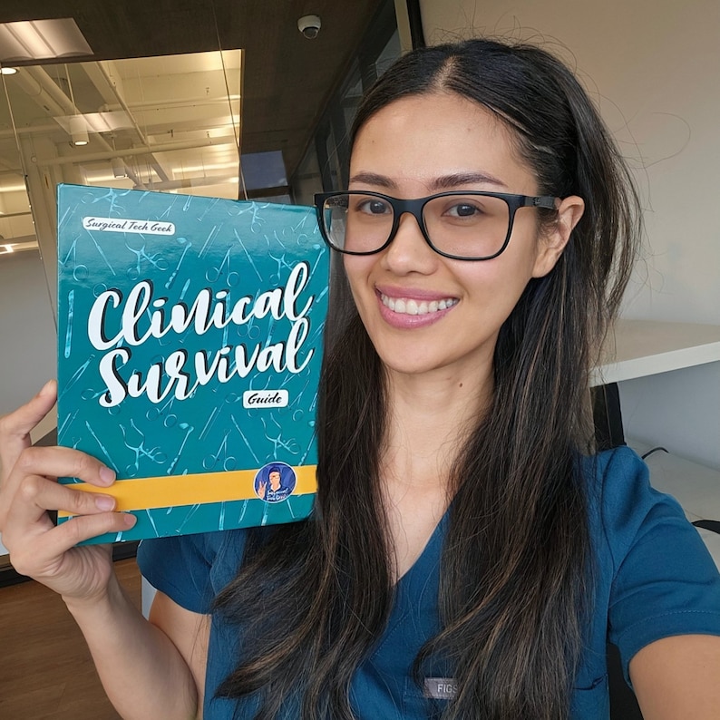 SURGICAL TECH GEEK CLINICAL SURVIVAL GUIDE