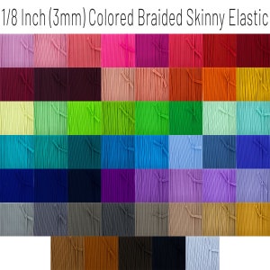 May include: A variety of 1/8 inch (3mm) colored braided skinny elastic. The elastic is arranged in rows of different colors, including pink, red, orange, yellow, green, blue, purple, gray, brown, and black.