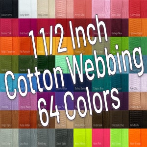 1 1/2 Inch Wide Cotton Webbing (38mm) Colored Webbing By The Yard