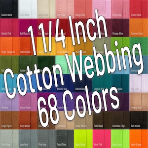 1 1/4 Inch Wide Cotton Webbing (32mm) Colored Webbing By The Yard