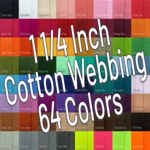 1 1/4 Inch Wide Cotton Webbing (32mm) Colored Webbing By The Yard