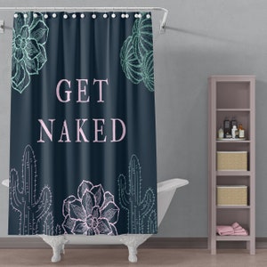 Get Naked Shower Curtain Funny Shower Curtain Western - Etsy