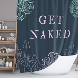 Get Naked Shower Curtain Funny Shower Curtain Western - Etsy