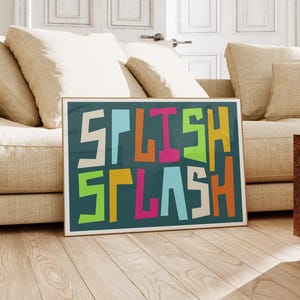 Bathroom Art Print / Bathroom Wall Art / Art for Bathroom / Bathroom Gallery Wall / Slogan Art Print / Colourful Art Print image 7