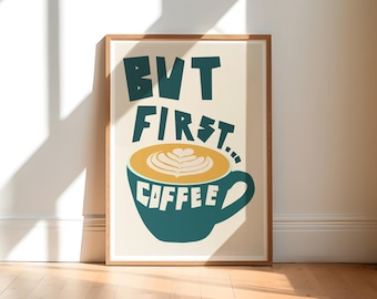 Coffee Art Print / Kitchen Wall Art / Office Print / Coffee Quote Gift / Retro Art Print / Kitchen Decor / Coffee Bar Decor