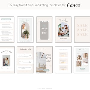 Twenty-five Canva email marketing templates.  Templates include: questions and answers, thank you notes, flash sale announcements (25% off), sale announcements, enter-to-win contests, client reviews, and on-sale product showcases.  Color palette uses beige, light green, and white.  Templates feature clean, modern designs with minimalist typography.