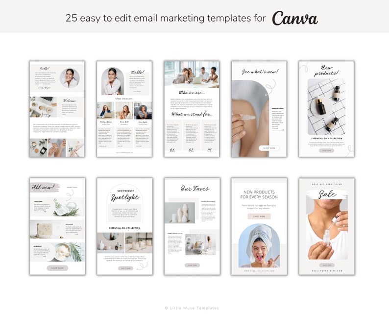 25 Canva email marketing templates.  Neutral color palette featuring beige, white, and muted greens. Templates showcase product spotlights, sales announcements, and brand introductions.  Clean and modern designs include sections for text, images, and calls to action.  Ideal for e-commerce businesses promoting beauty or wellness products.
