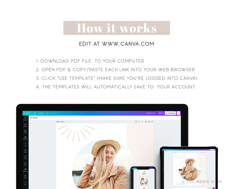 Op de afbeelding: Een computerscherm waarop een Canva-ontwerptemplate wordt weergegeven met een vrouw die een bruine hoed en een bruin jack draagt. De template heeft een lichtroze achtergrond met gouden accenten. De tekst "How it works" en "EDIT AT WWW.CANVA.COM" wordt op het scherm weergegeven. De tekst "DOWNLOAD PDF FILE TO YOUR COMPUTER", "OPEN PDF & COPY/PASTE EACH LINK INTO YOUR WEB BROWSER", "CLICK "USE TEMPLATE" (MAKE SURE YOU'RE LOGGED INTO CANVA)" en "THE TEMPLATES WILL AUTOMATICALLY SAVE TO YOUR ACCOUNT." wordt ook op het scherm weergegeven.