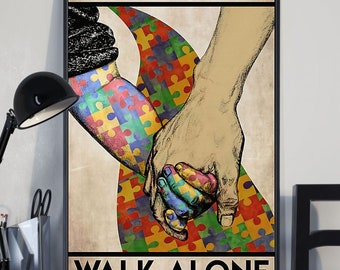 Autism You Never Walk Alone Vertical Poster No frame Glossy Art Print Decor Gift