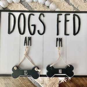 Dogs Fed, Not Fed Wooden Sign; Pet Food Reminder, Laser-Cut Sign