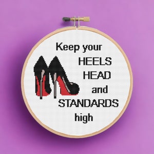 High Heels Cross Stitch Pattern Red Bottoms Inspirational Quote Cross Stitch PDF Women Cross Stitch Quote Wall Decor High Heels PDF