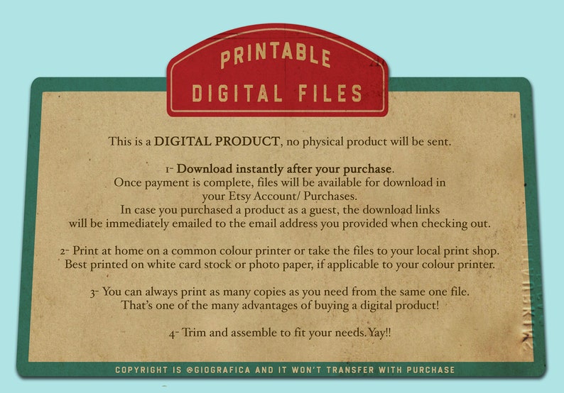 May include: A vintage-style digital product information card with a red and white banner that reads "PRINTABLE DIGITAL FILES." The card provides instructions for downloading and printing digital files purchased online.