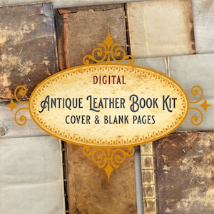 Antique Leather Book Kit, Digital Book Cover, Printable, Scrapbooking Junk Journal, Old Book Cover Supplies, Digital DIY Bookbinding