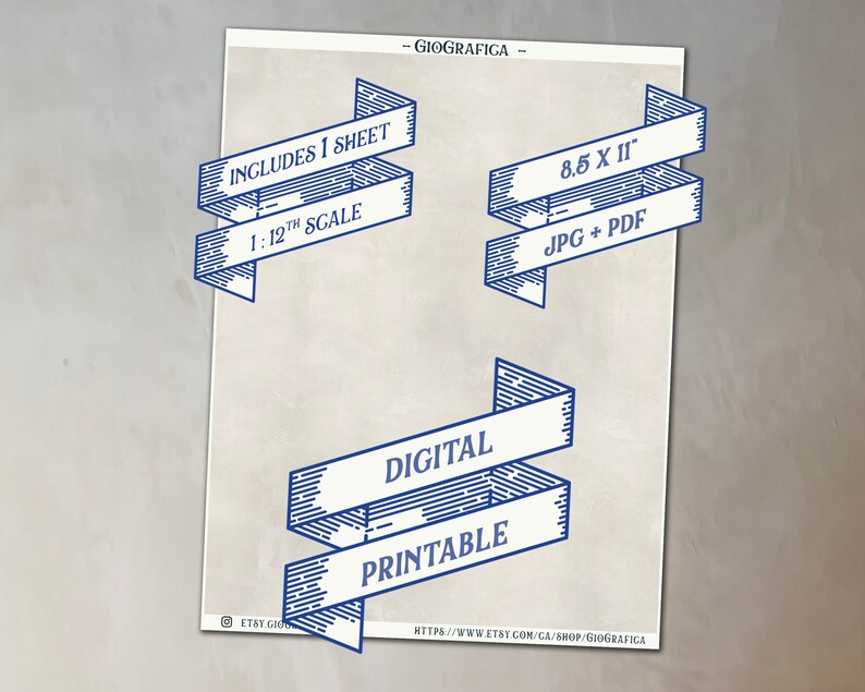 May include: A digital printable on a beige background with blue ribbon banners. The banners read: "Includes 1 Sheet", "1:12th Scale", "8.5 X 11", "JPG + PDF", and "Digital Printable". The Etsy shop name is "- GIOGRAFICA -".
