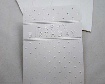 Happy Birthday Set of Embossed Note Card, Blank white embossed cards, Handmade Embossed Cards. hb018