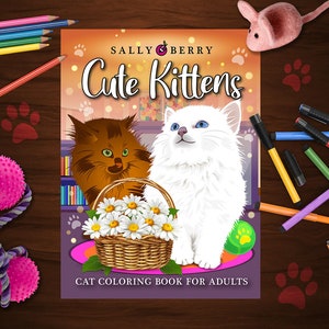 Cute Kittens: Coloring Book for Cat Lovers - 25 Easy Lage Prints, Printable Pages for Stress Relieving, for Relaxation, Instant download PDF
