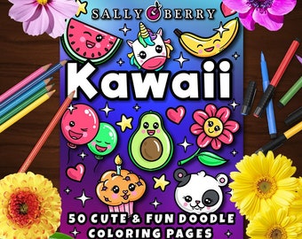 Kawaii: Cute Coloring Book, 50 Easy Adorable Illustrations, Large Prints, Printable Pages for Stress Relief&Relaxation, Instant download PDF