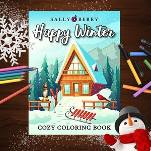Happy Winter: Cozy Coloring Book - 30 Easy Lage Prints, Printable Pages for Stress Relieving, for Relaxation, Instant download PDF
