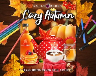 Cozy Autumn Coloring Book – 25 Unique Illustrations, Printable Pages for Stress Relieving, for Relaxation, Instant download PDF