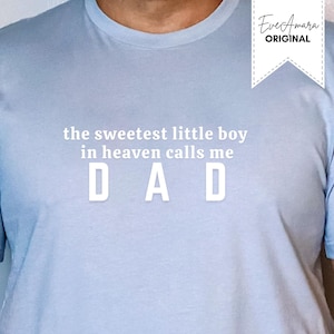 The Sweetest Little Boy in Heaven Calls me Dad, Father&#39;s Day for angel baby, Dad of an Angel, miscarriage gift for dad, Baby Loss dad