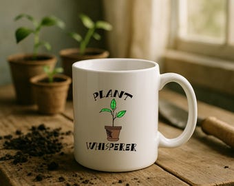 Plant Whisperer Funny Gardening Coffee Mug | Gardener Gift, Plant Lover Gift
