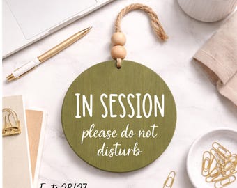 Custom Door Knob Hanger, In session sign, Personalized Door sign, Reversible Office door sign
