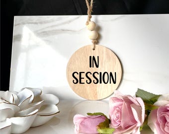 In session sign, Door handle sign, Mini custom sign, 2 sided sign, personalized sign, door knob hanger, small door sign, custom door hanger