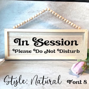 In Session sign, Custom door sign, reversible sign, personalized wood sign, hanging  double sided door sign, therapy office door sign,