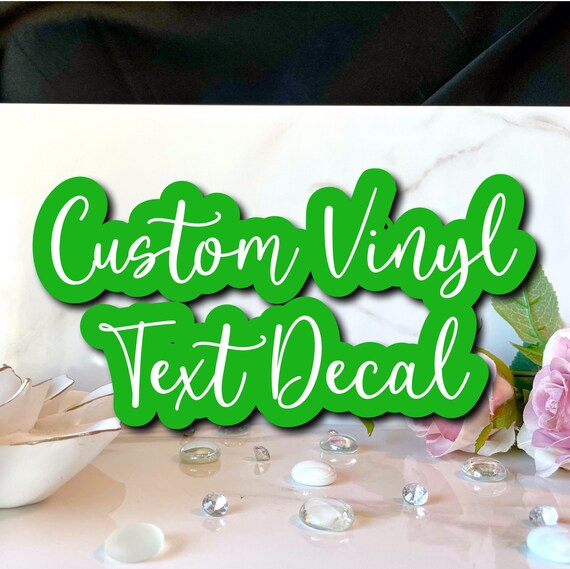 Custom Decal Custom Window Sticker Personalized Decal Vinyl Etsy