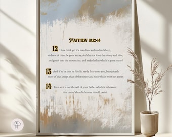 Matthew 18:12-14 Bible Verse, Lost Sheep Parable Printable,  Jesus Leaves the 99,  Good Shepherd Christian Decor,INSTANT DOWNLOAD
