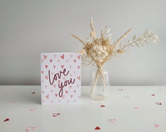 Love You Greeting Card | Heart Card | Valentine's Day Card | Anniversary | Valentine's Card