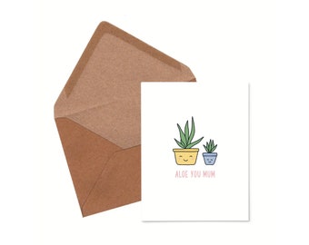 Aloe Mom Card, Mother's Day Card, Gifts for Mom, Cute card for Mom, Mother's Day Plant Card, Minimalist Mother’s Day Card, Punny Card