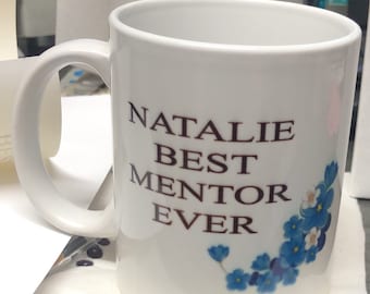 Best mentor mug and name