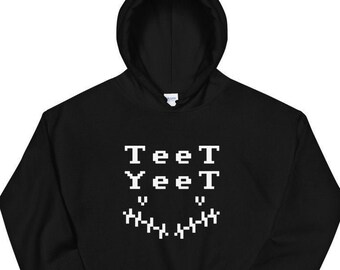 Teet Yeet Hoodie
