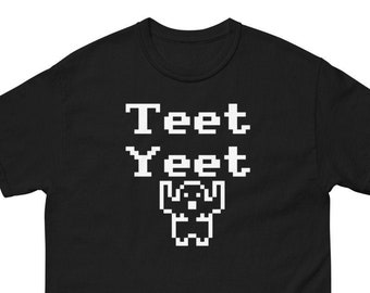 Teet Yeet T-Shirt