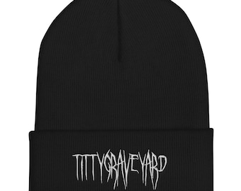 tittygraveyard Embroidered Beanie