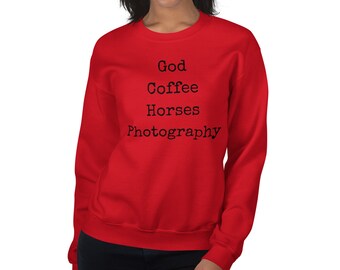 God, Coffee, Horses, Photography Unisex Crew Neck Sweatshirt | Gildan Black Text