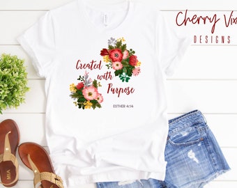 Created With Purpose,  women's scripture shirt,  Bible verse shirt, Christian shirt, Esther verse,Short-Sleeve Unisex T-Shirt