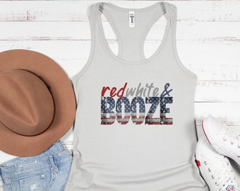 Red White Booze Tank Top: 4th Of July Patriotic Racerback