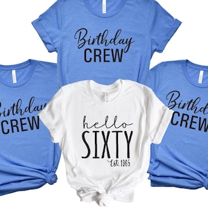 Hello Sixty 60th Birthday Shirt: Est 1966, Bella Canvas Tee